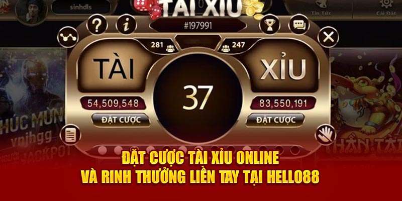 Các cách đặt cược trong tài xỉu Hello88